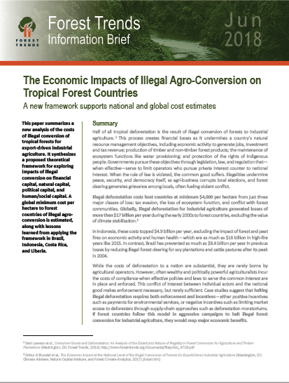 The Economic Impacts of Illegal Agro-Conversion on Tropical Forest ...